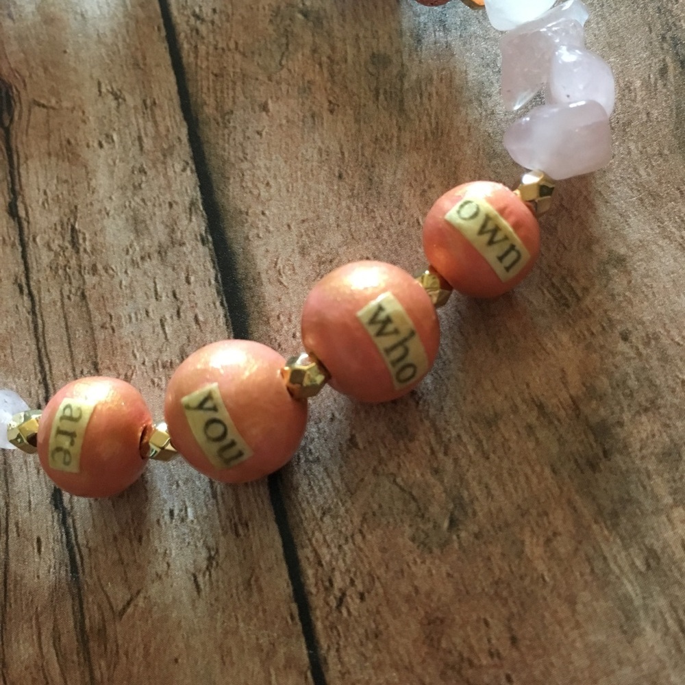 “Own who you are” bracelet